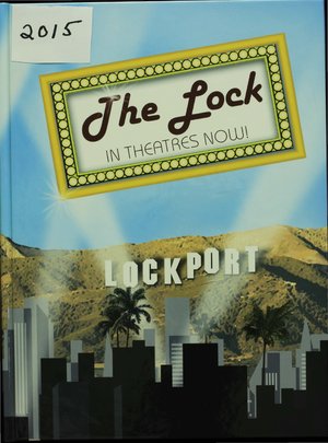 2015 Lockport Township High School Yearbook by BiblioBoard