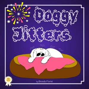 Doggy Jitters (Edition 1) by Brenda L. Fiorini