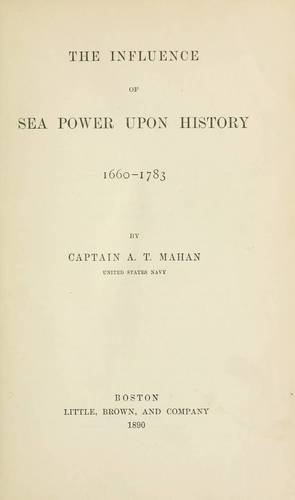 Cover image for The Influence of Sea Power Upon History