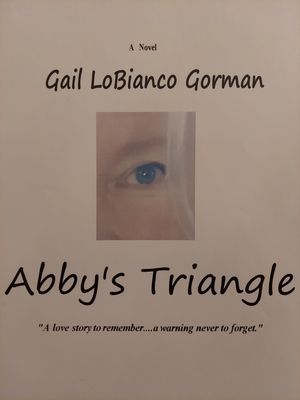 Abby's Triangle (Edition 1) by Gail LoBianco Gorman