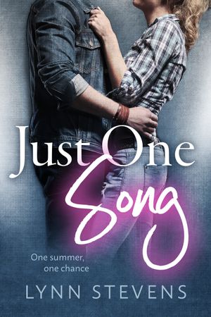 Just One Song by Lynn Stevens