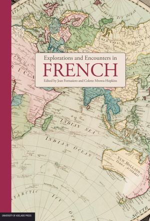 Explorations And Encounters In French