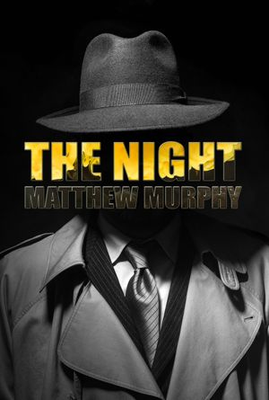 The Night by Matthew Murphy