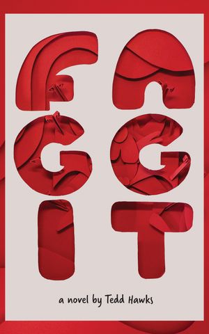 Faggit by Tedd Hawks