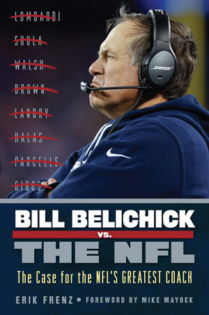 Bill Belichick Vs. The NFL