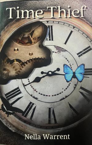 Time Thief (Volume 1, Edition 1) by Nella Warrent