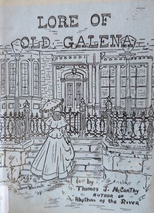 Medicine Well : From "Lore of Old Galena" by Thomas J. McCarthy