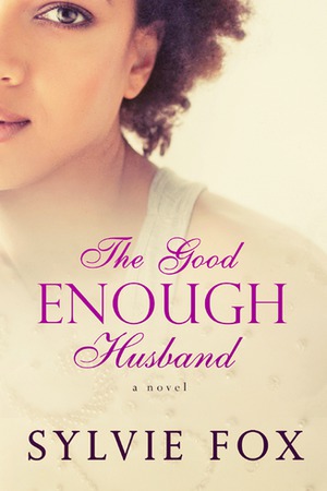 The Good Enough Husband The Good Enough Husband