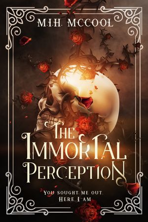 The Immortal Perception (Volume 2, Edition 1) by M.I.H. McCool
