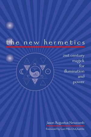 The New Hermetics